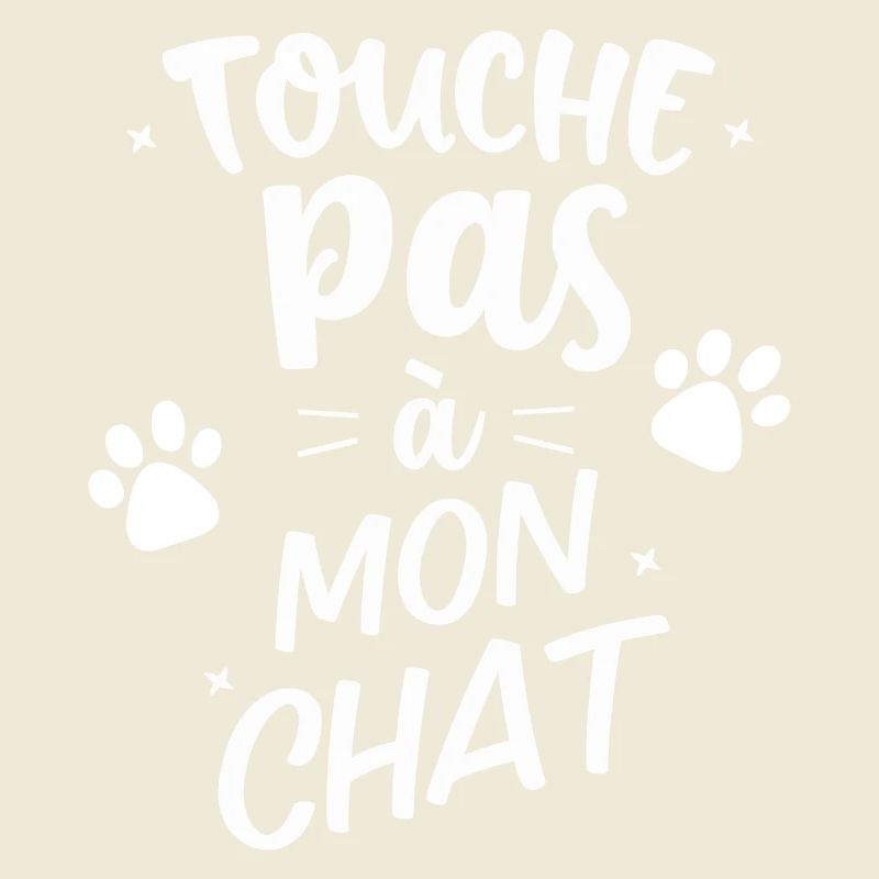 Touche pas à mon chat
