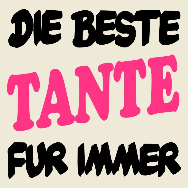 DIE BESTE TANTE FUR IMMER