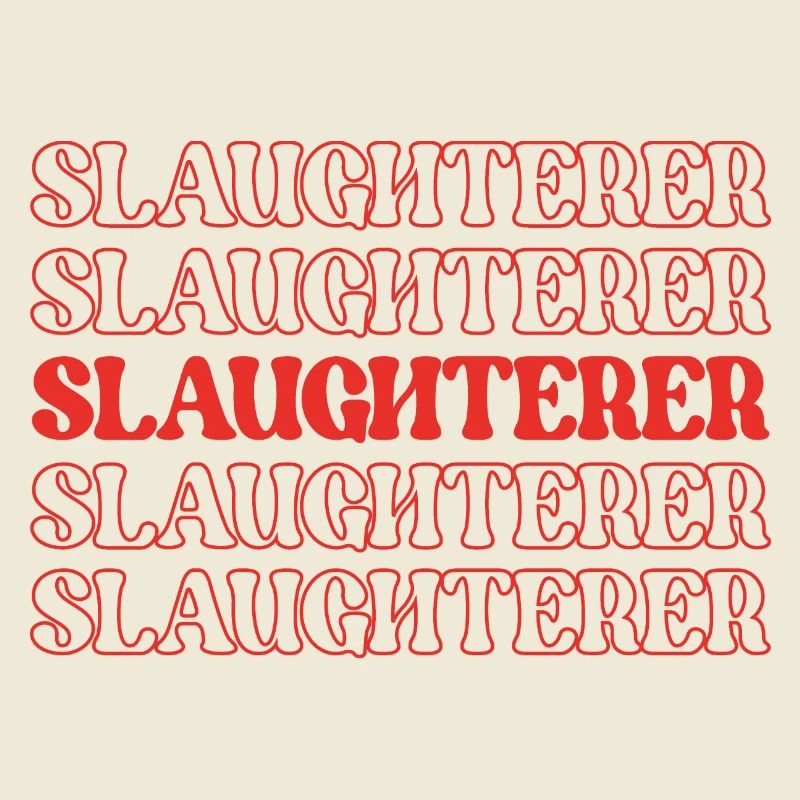 Slaughterer Butcher Meat Cutter Meat Processor