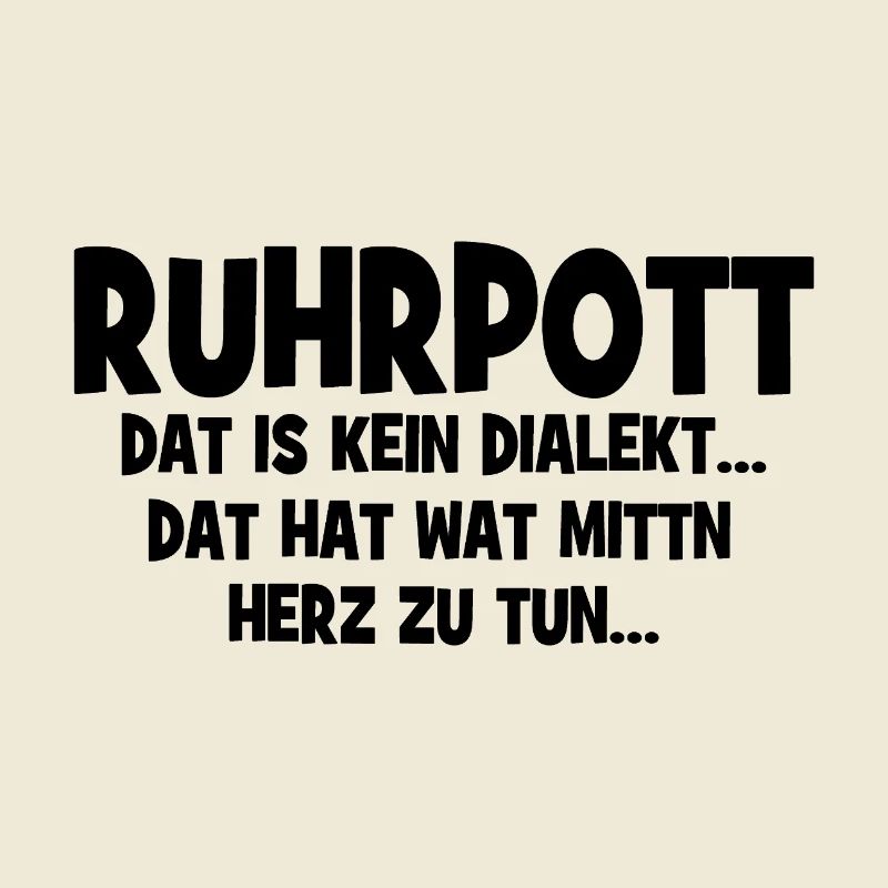 Ruhrpott - Dat hat wat mittn Herz zu tun