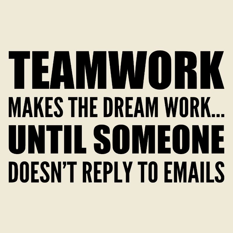 Teamwork... without email response
