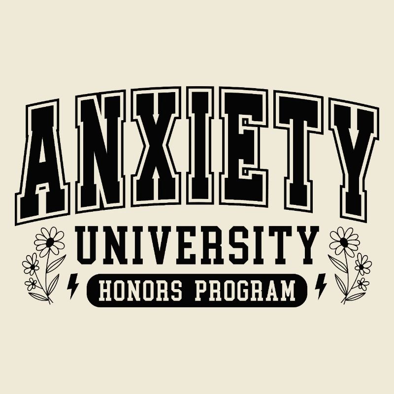 Anxiety University Honors Program Geschenk