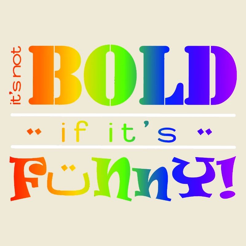 Vibrant Rainbow Funny Bold Text Design