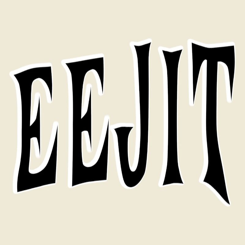 EEJIT – Irish Slang Design