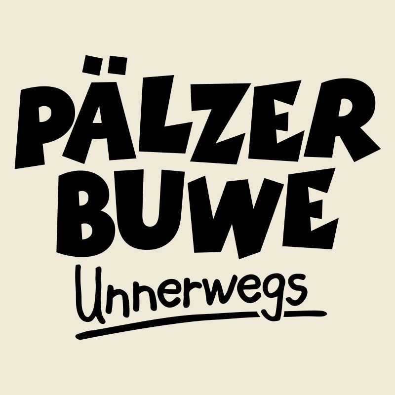 Pälzer Buwe Unnerwegs - Pfälzer Männer auf Tour