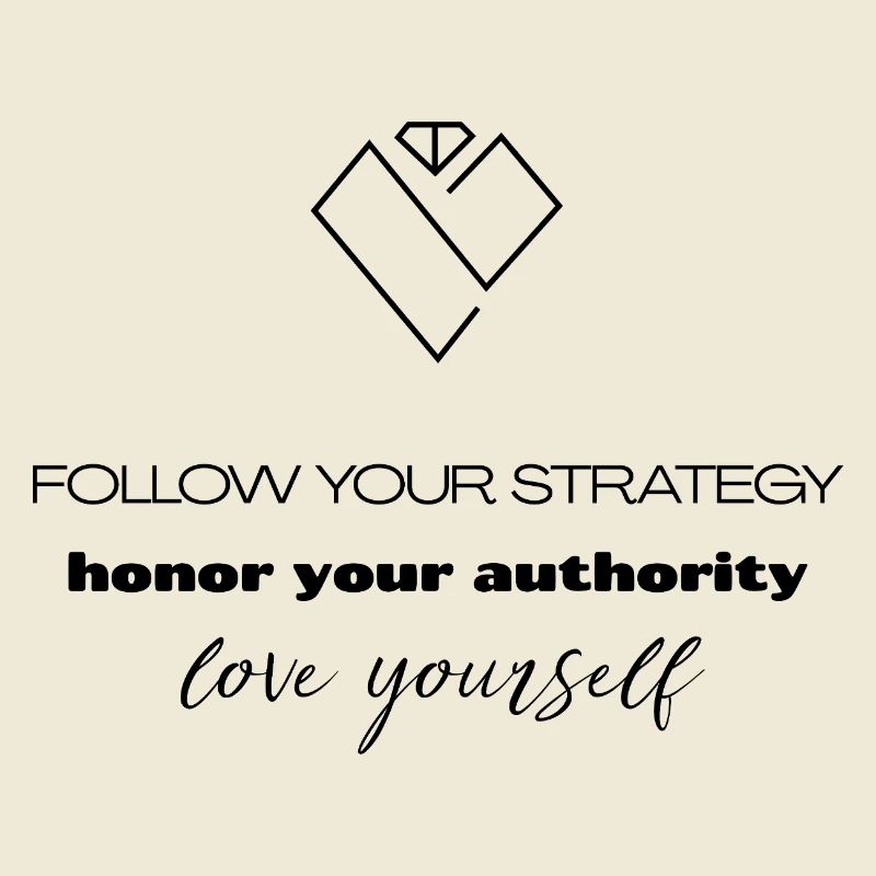 Strategy & Authority - Self-Love