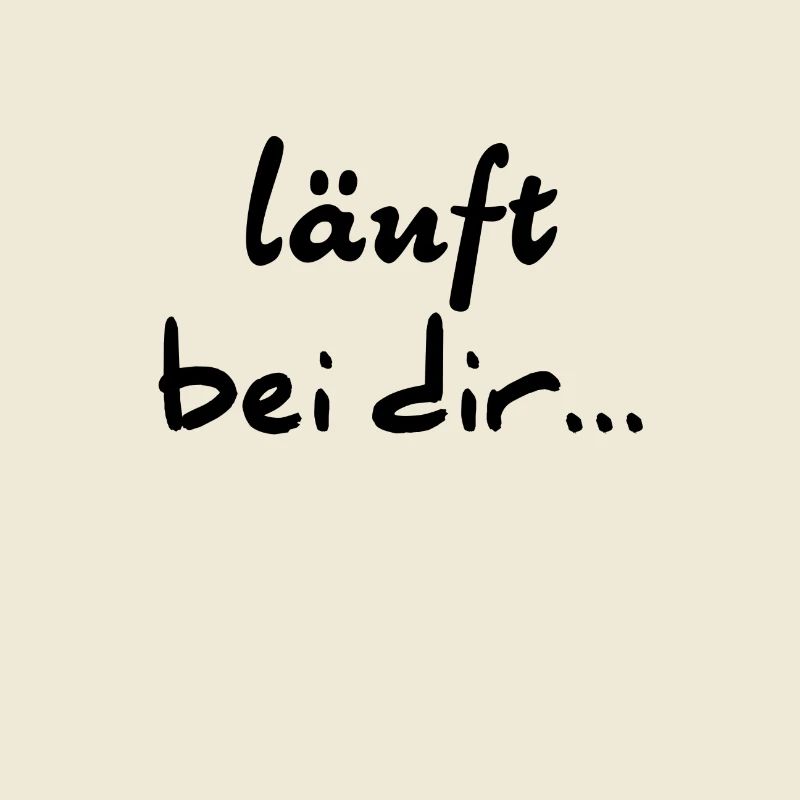 Läuft bei dir