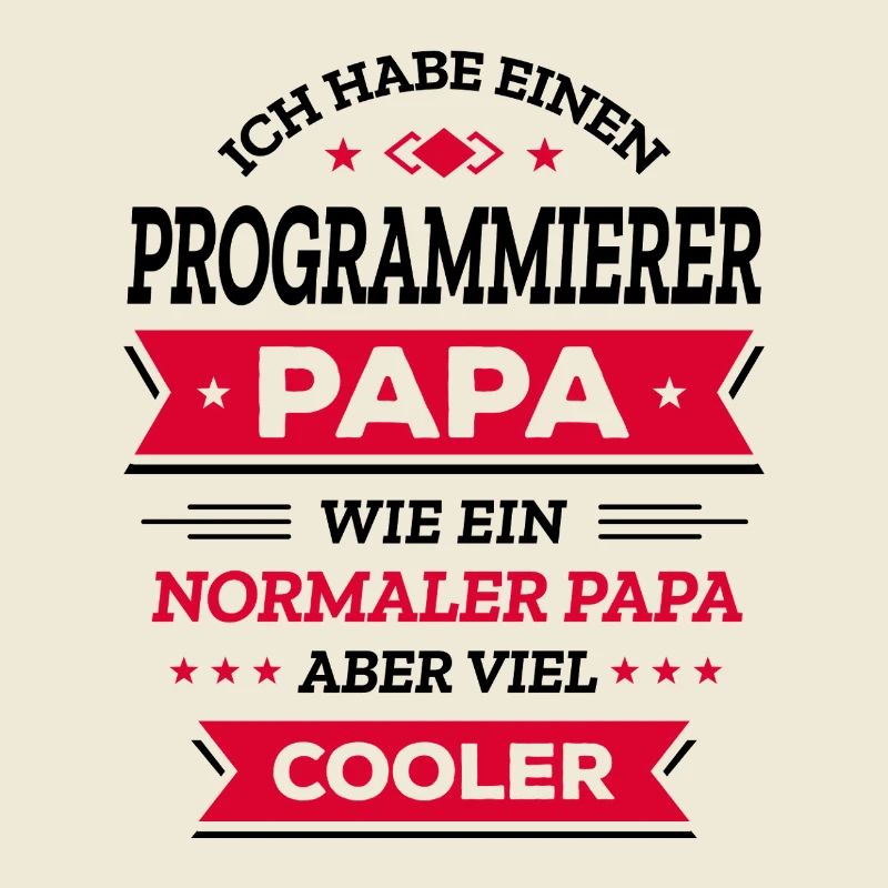 PROGRAMMIERER PAPA: COOL, TECH, DIGITAL, INNOVATIV