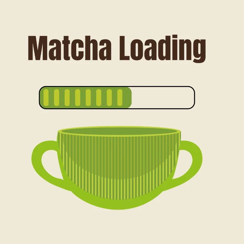 Matcha Loading