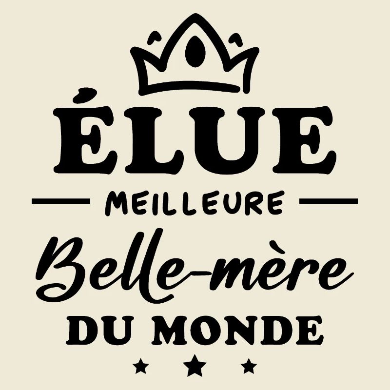 Élue meilleure belle mère du monde