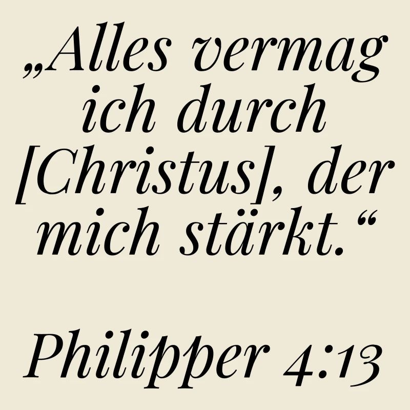 Philipper 4:13 Bibelvers: Alles vermag ich