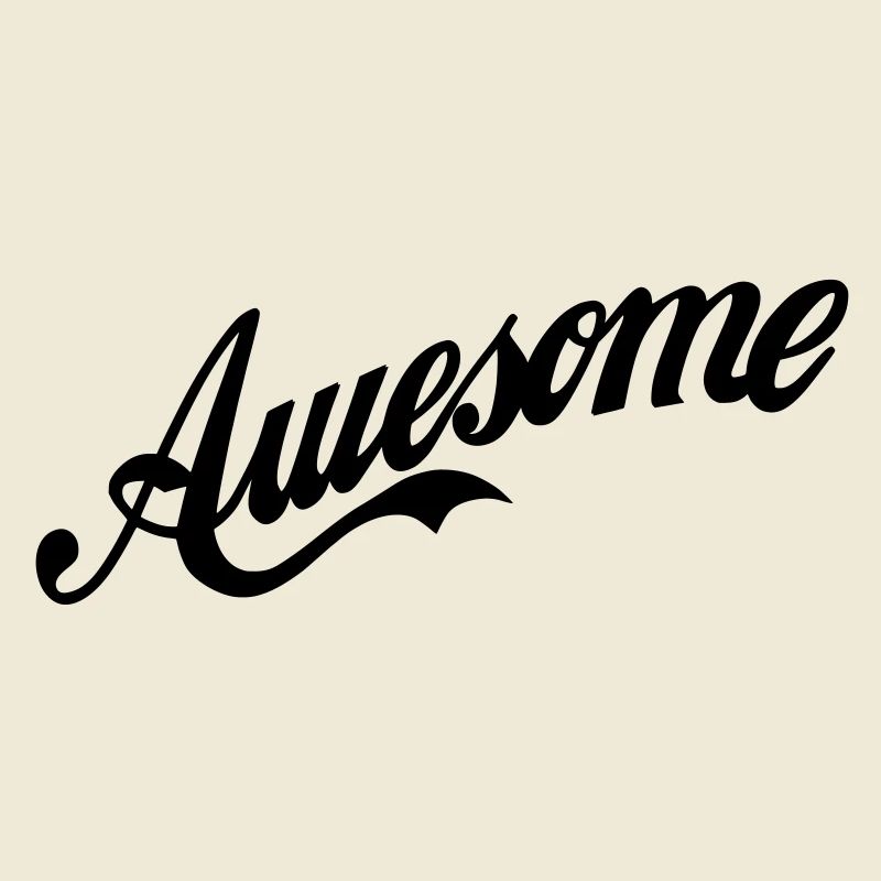 Awesome