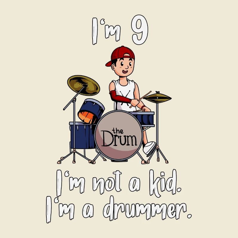 I'm 9 - Young Drummer