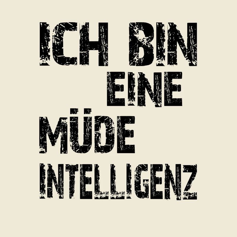 AI Saying: I'm a tired intelligence