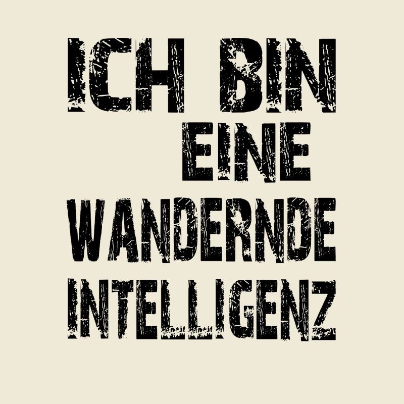 KI Spruch Ich bin eine wandernde Intelligenz