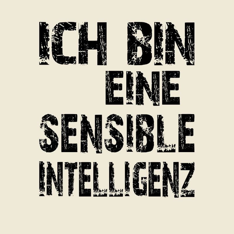KI Spruch Ich bin eine sensible Intelligenz