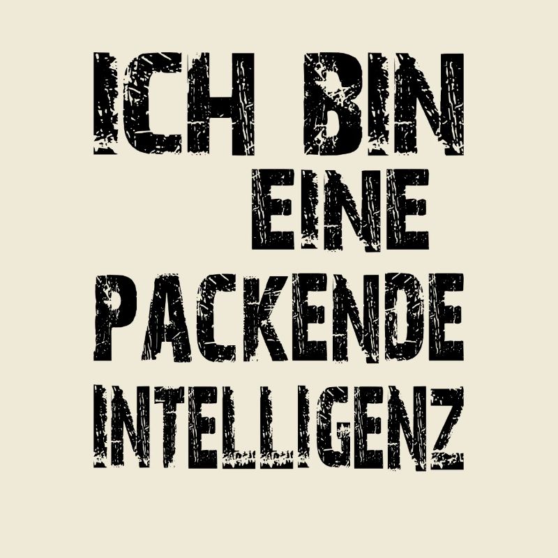 KI Spruch Ich bin eine packende Intelligenz