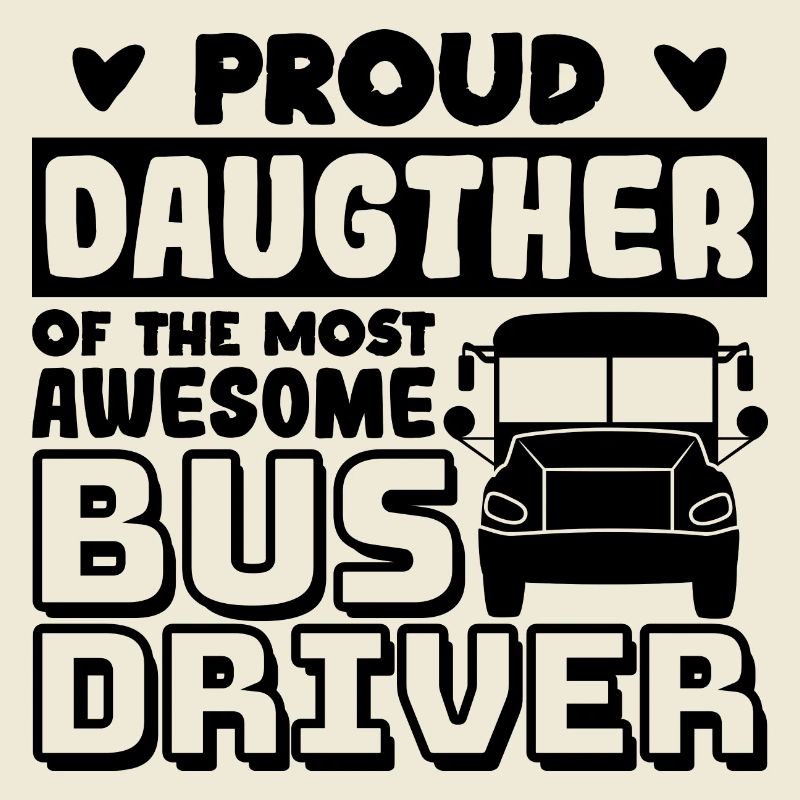 Bus Driver Daughter