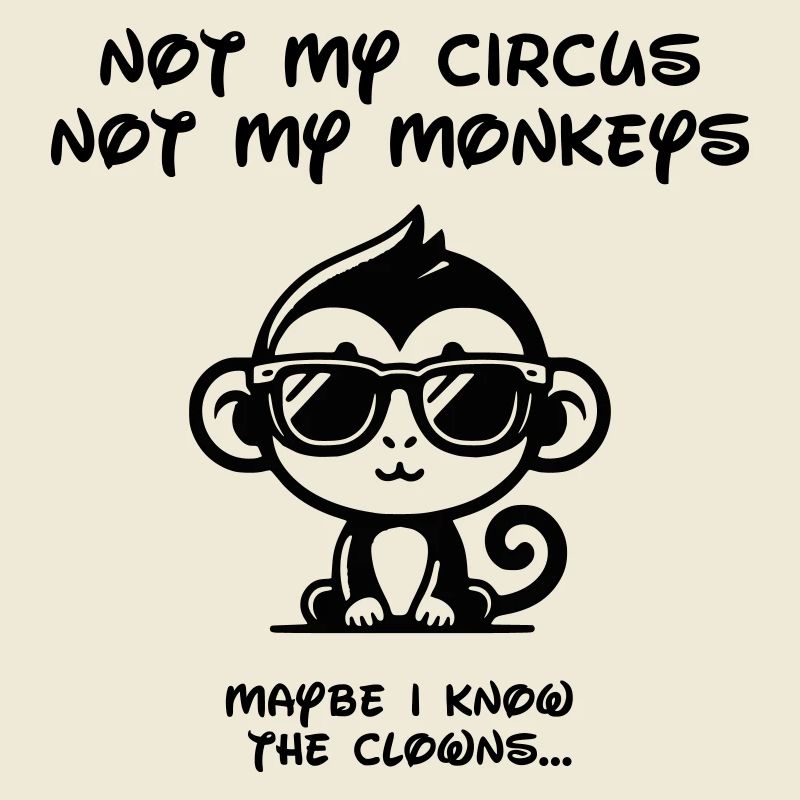Not my Circus - Black