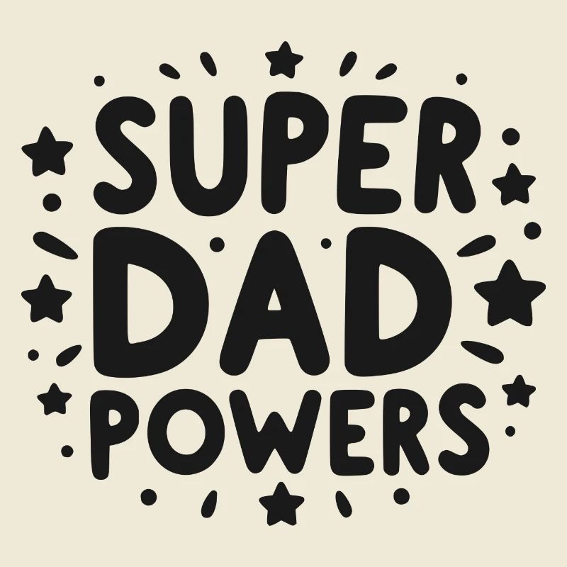 Super Dad Powers