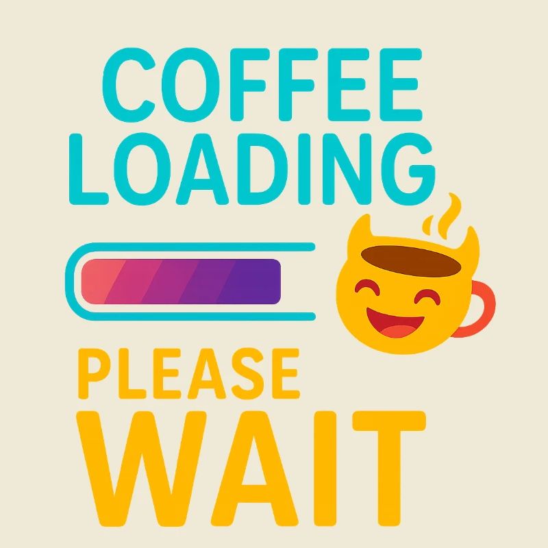 Coffee Load Patience Saying Design