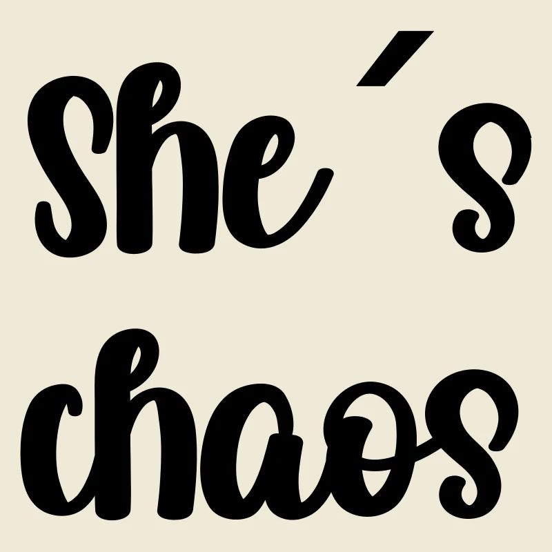 She s´chaos
