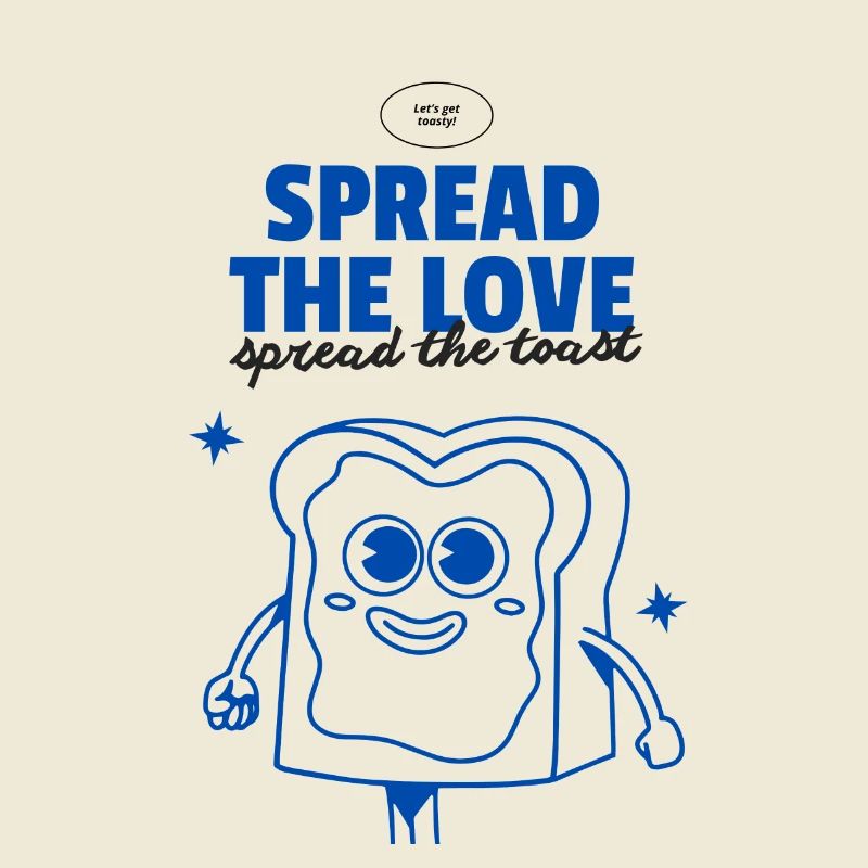 Spread the Toast