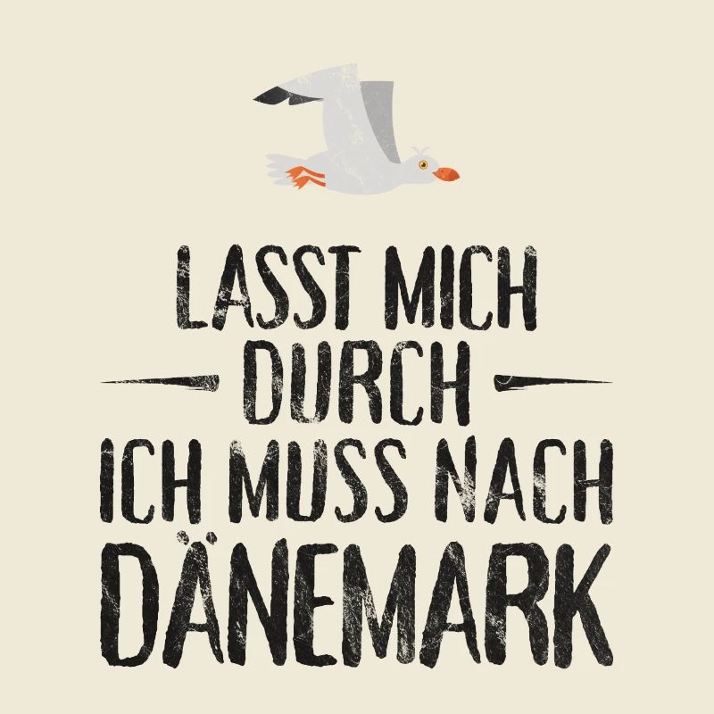 Lasst mich durch ich muss nach Dänemark Möwe