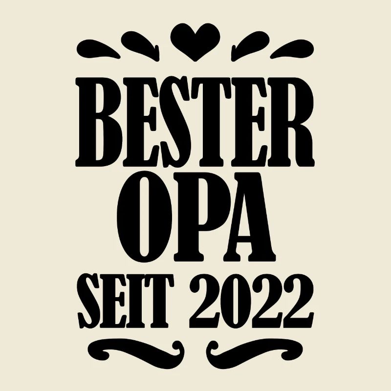 Bester Opa seit 2022