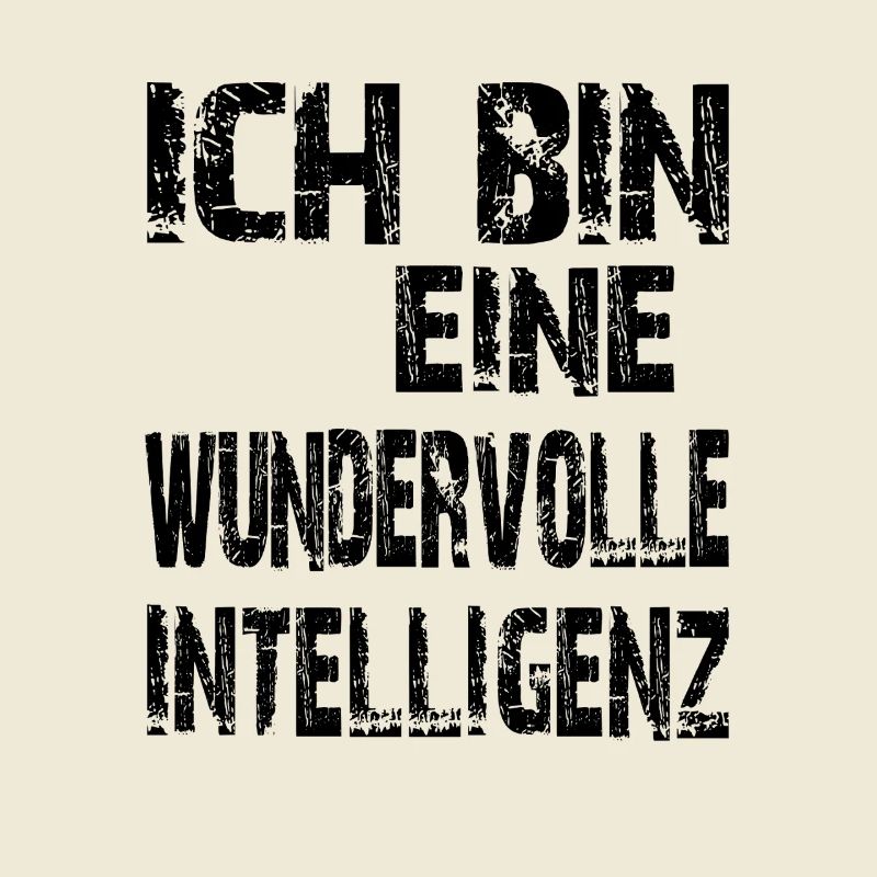 KI Spruch Ich bin eine wundervolle Intelligenz