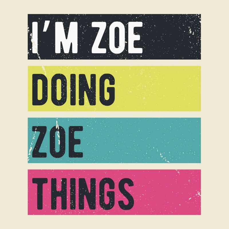 I’m Zoe Doing Zoe Things Retro Colors