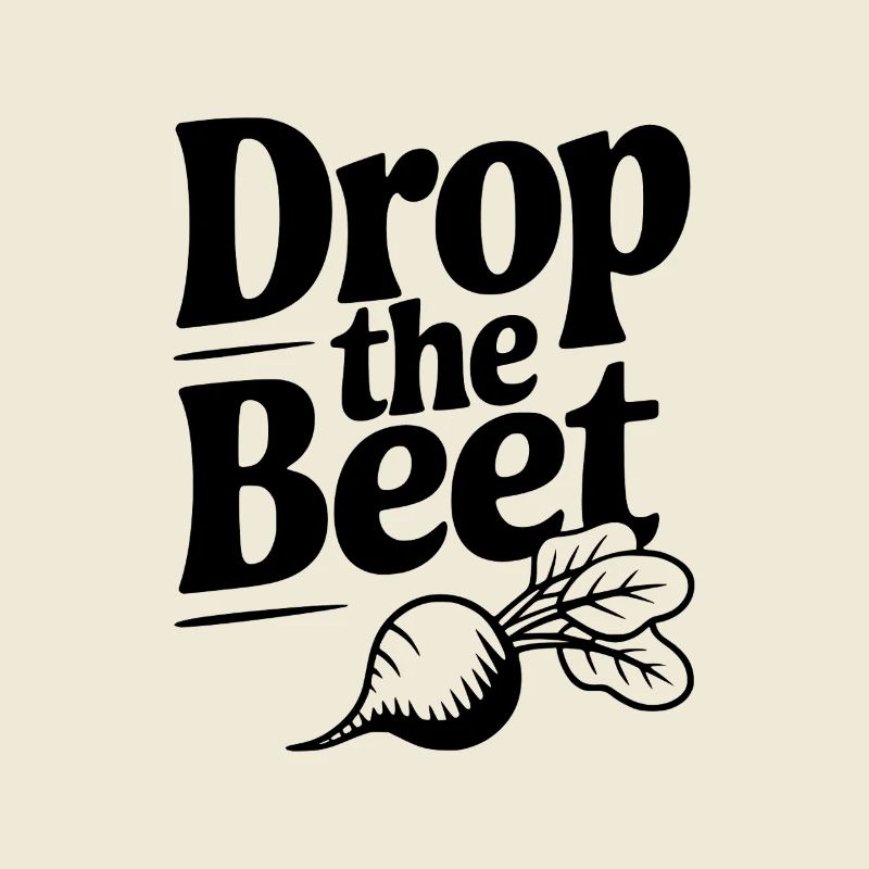 Drop The Beet