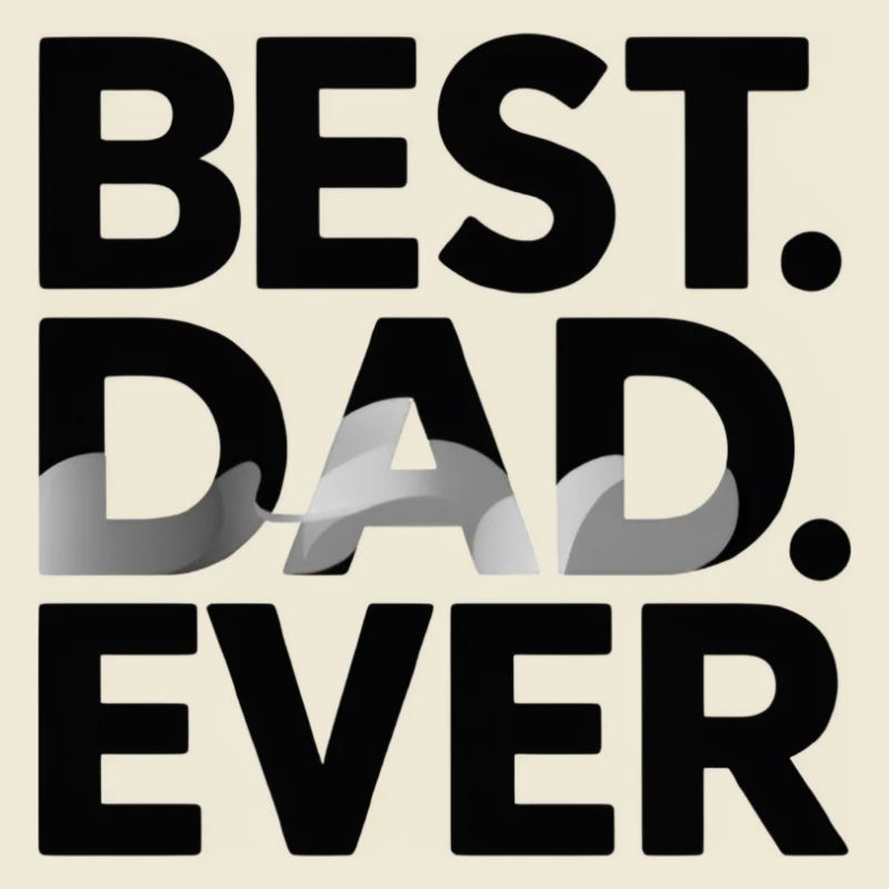 best dad ever