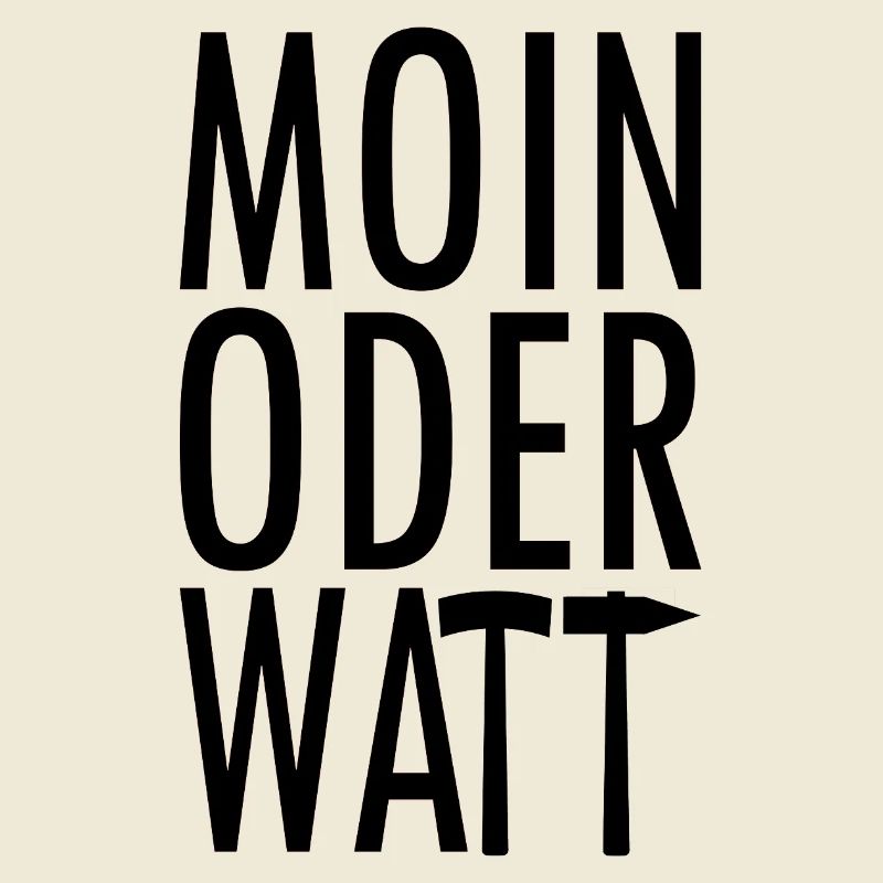 Moin oder Watt Ruhrpott