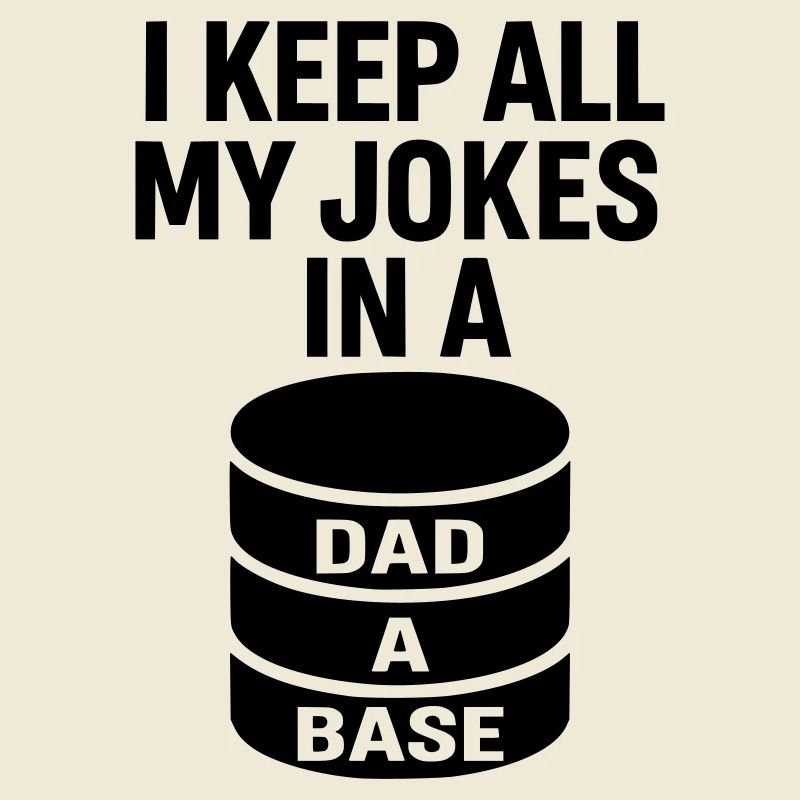 Dad-A-Base - Conception de blagues de papa pour les papas nerds