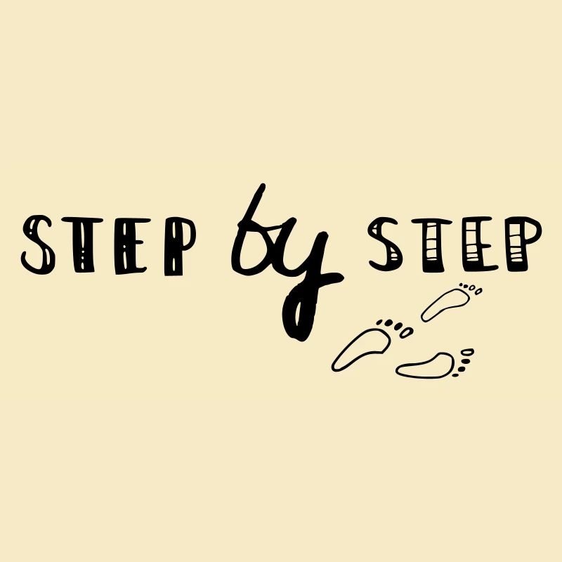 step by step