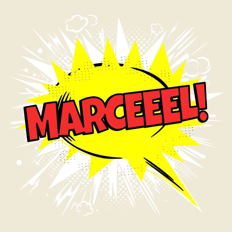 Marcel Name Funny Speech Bubble Marceeel!