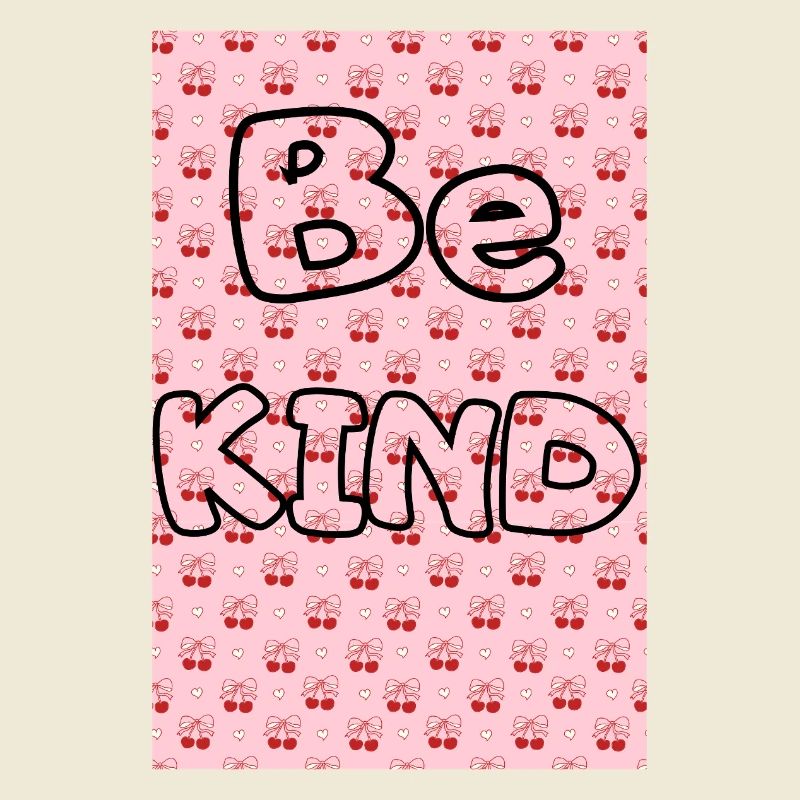Be kind with cherry pattern
