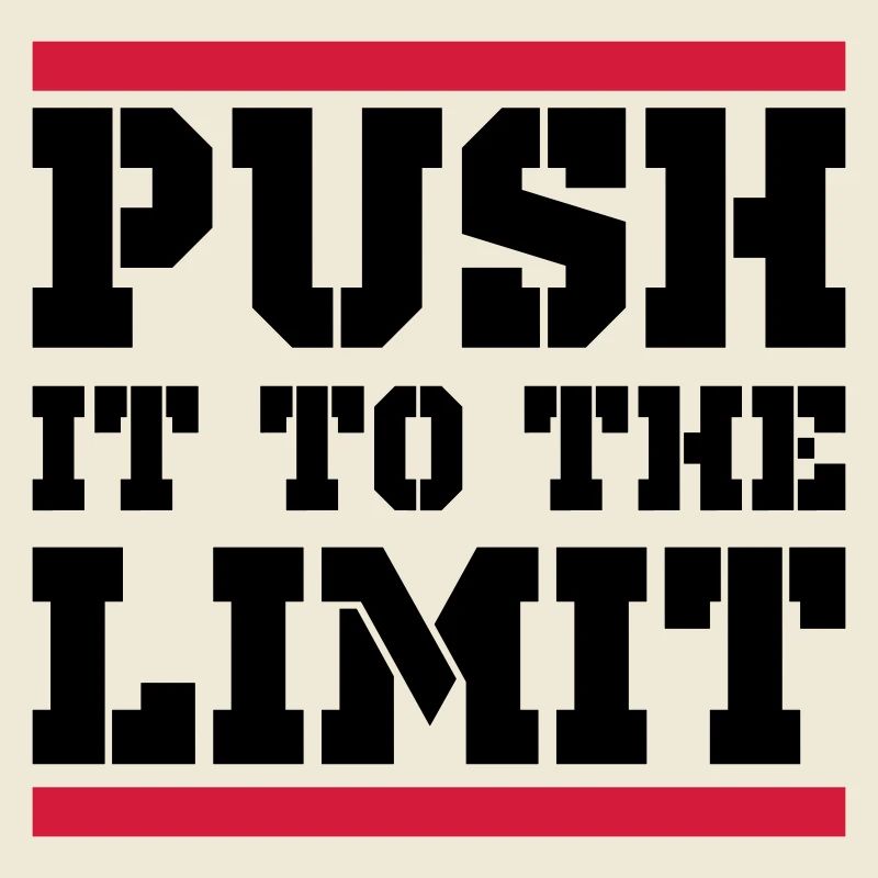 Push It To The Limit Training Spruch