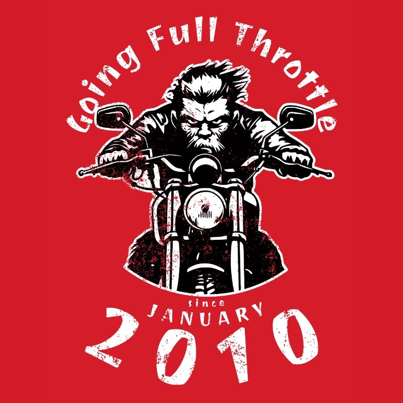 16. Geburtstag Going Full Throttle Since 01/2010
