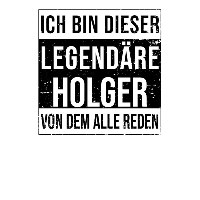 I'm this legendary for Holger
