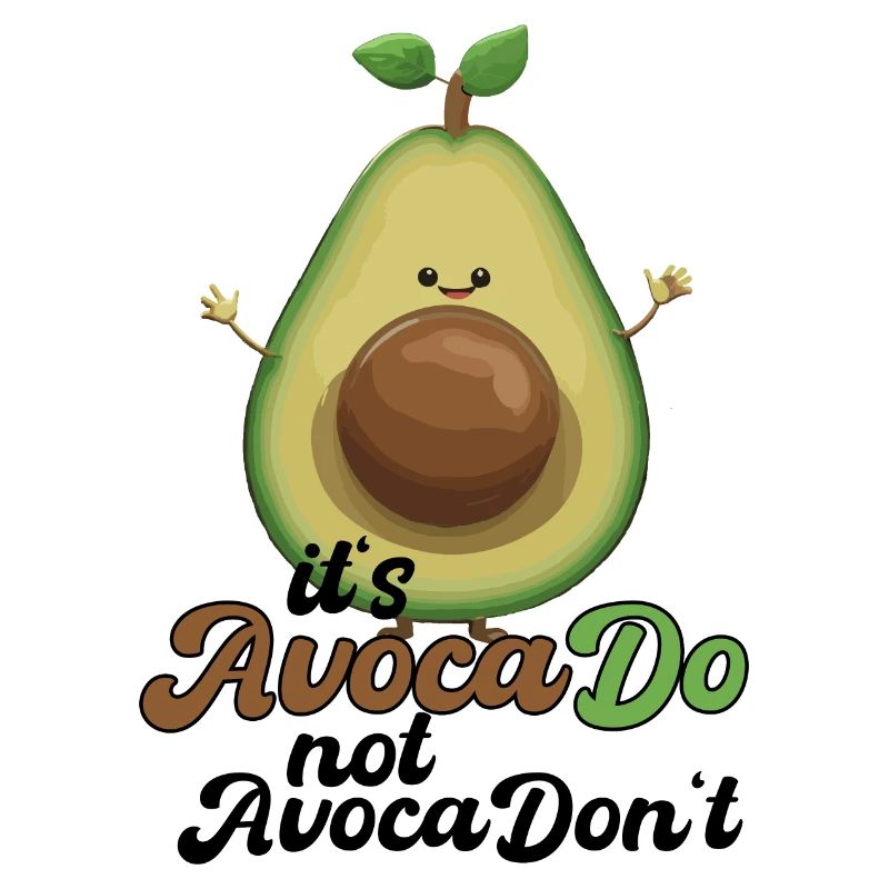 Avocado Funny Positive Optimism Gift