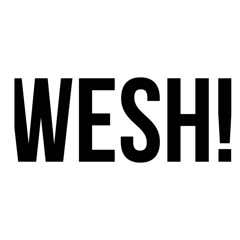 WESH!