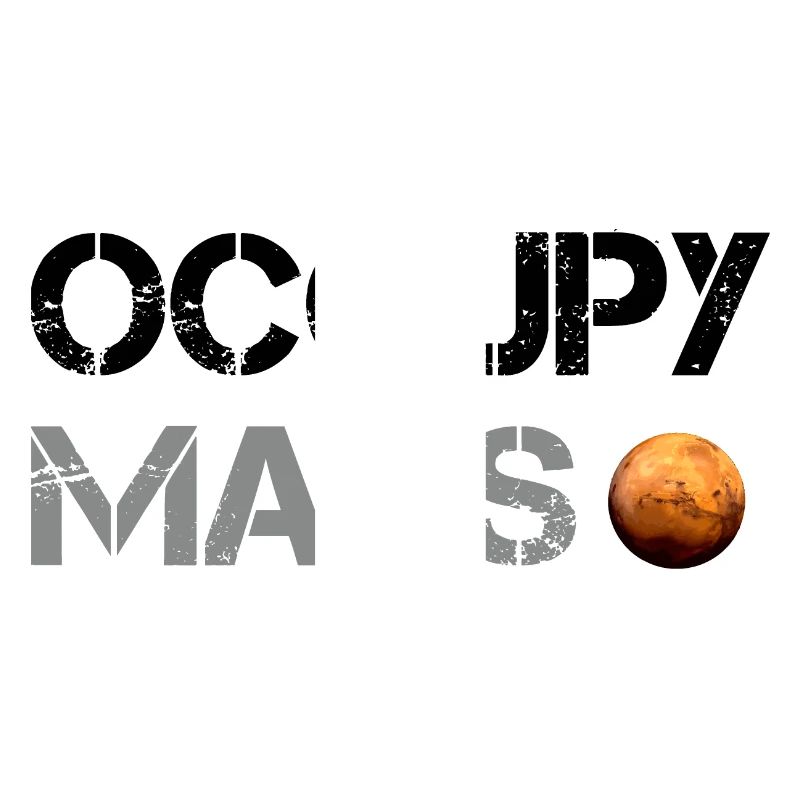 Occupy Mars Planet Space Explor Rocket Science