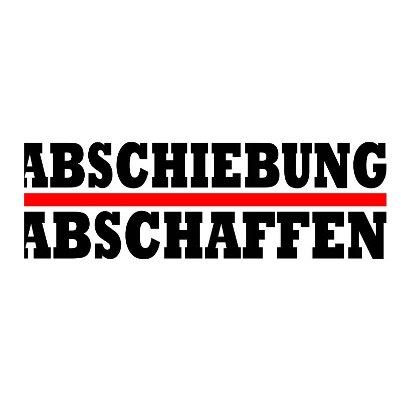 abschiebung abschaffen