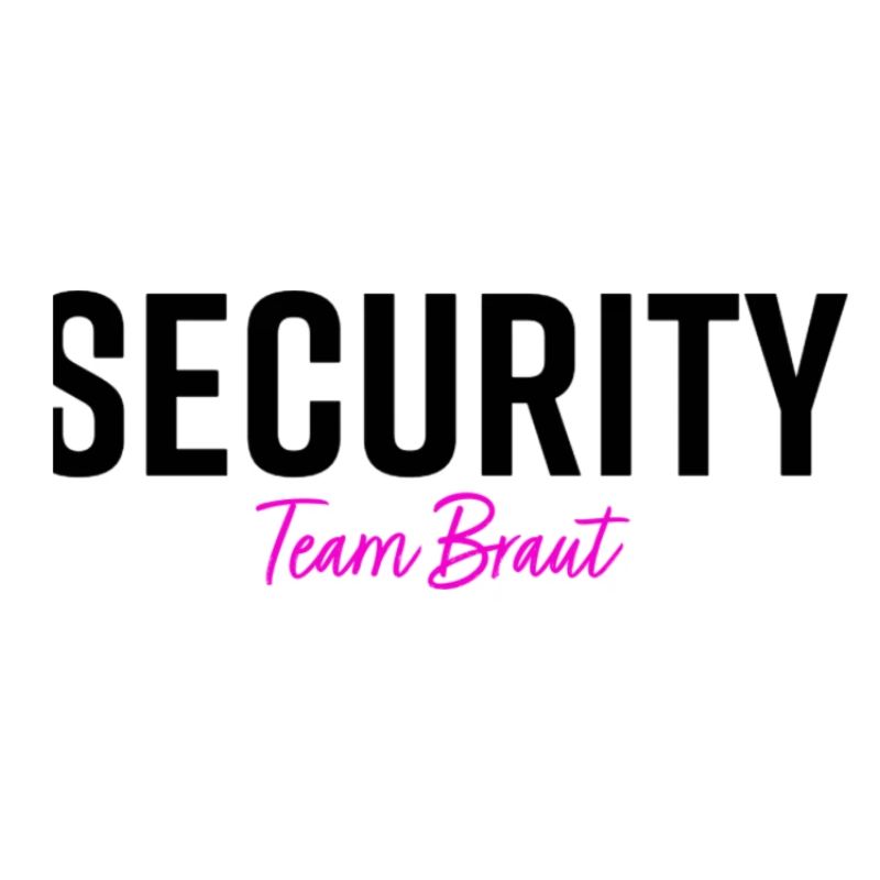 Security Team Braut