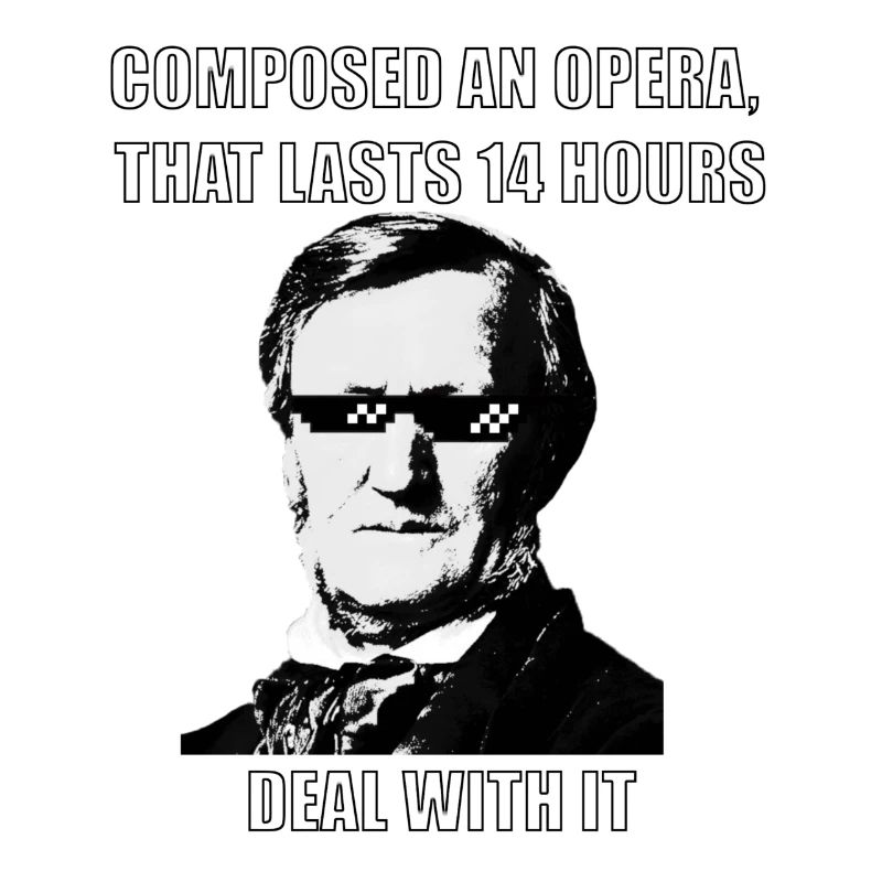 Music Meme Wagner "14 Hours"