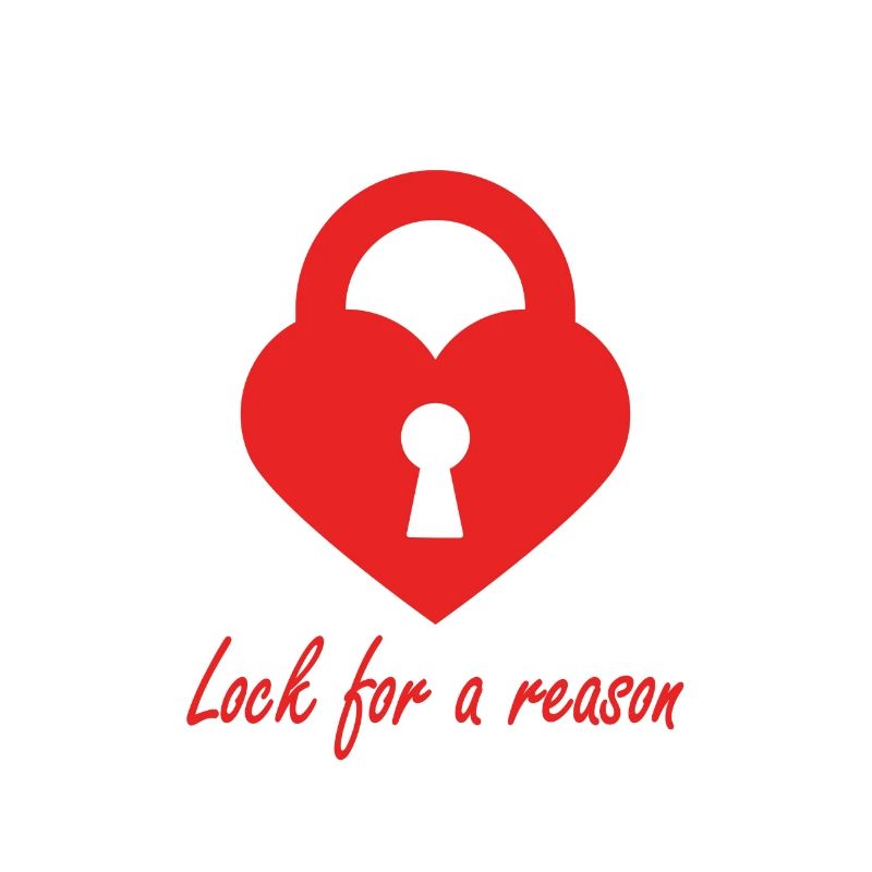 Lock for a Reason - Pour une raison de bloquer