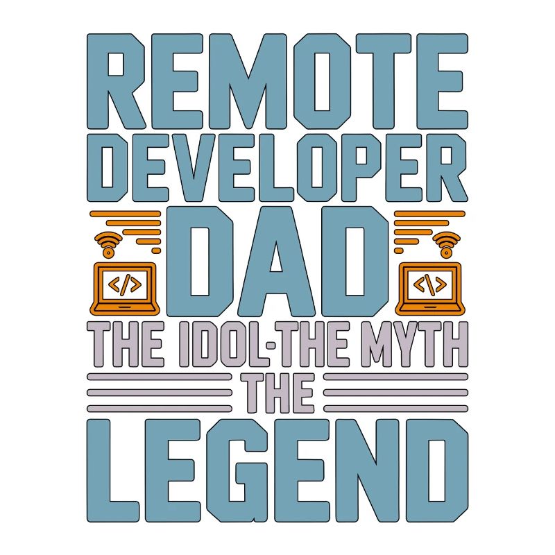Remote Developer Dad The Idol The Web Developer