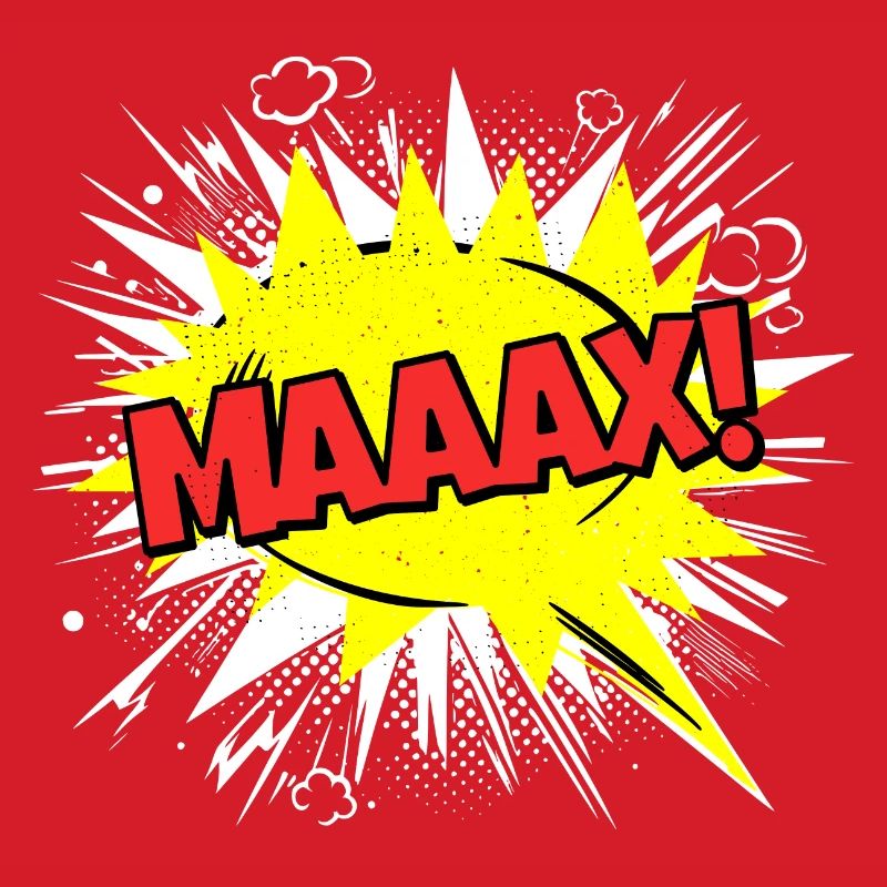 Max Name Funny Speech Bubble Maaax!